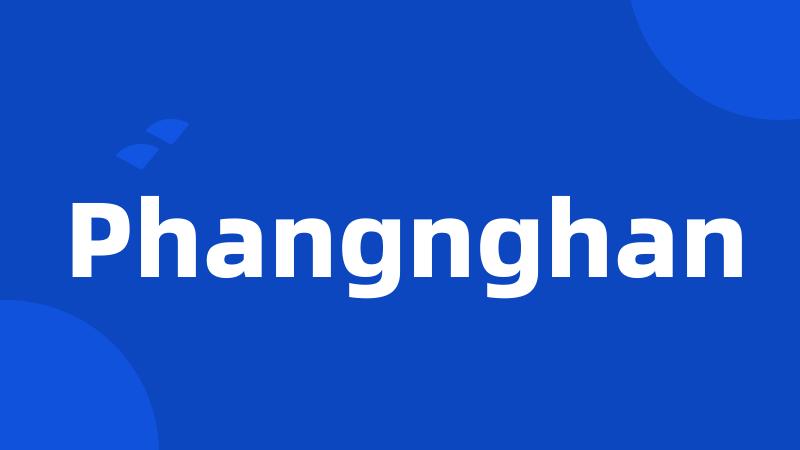 Phangnghan