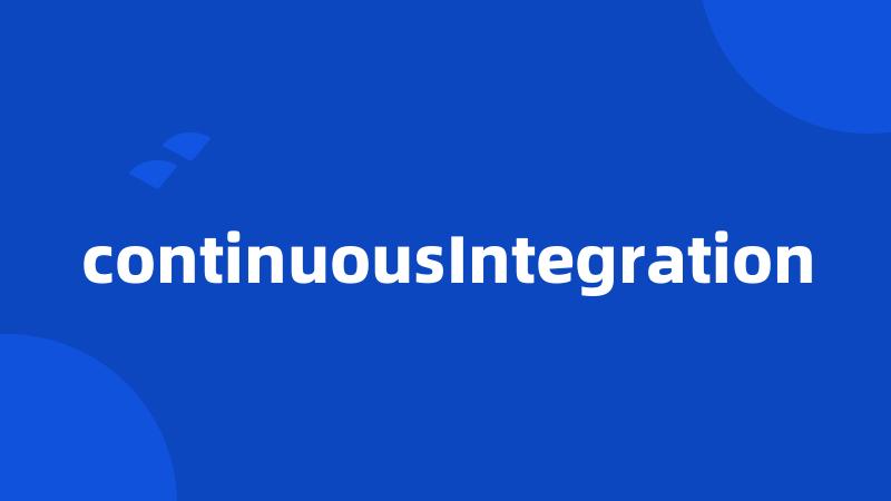 continuousIntegration