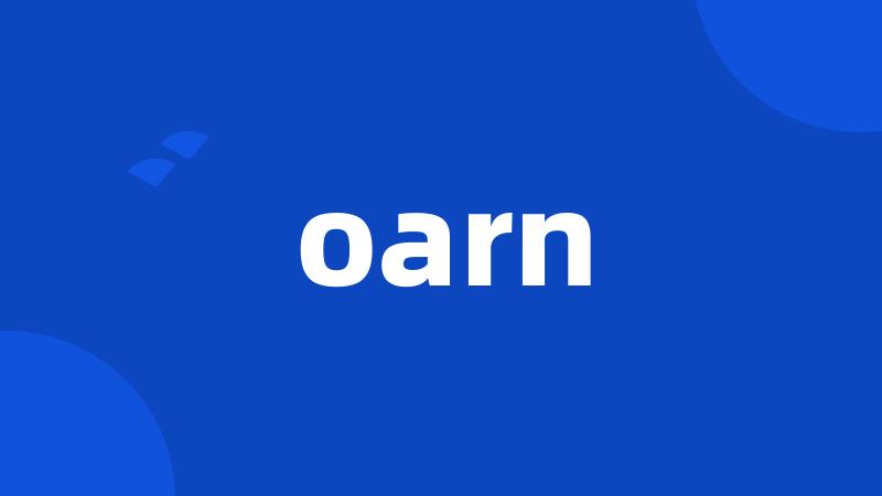 oarn