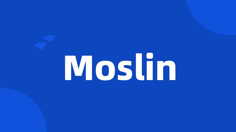 Moslin