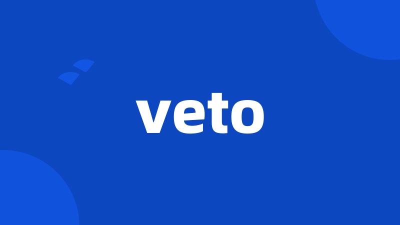 veto