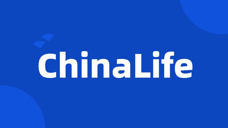 ChinaLife