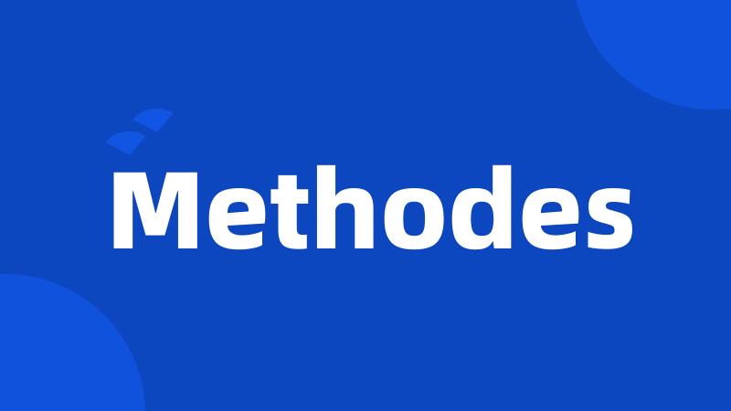 Methodes