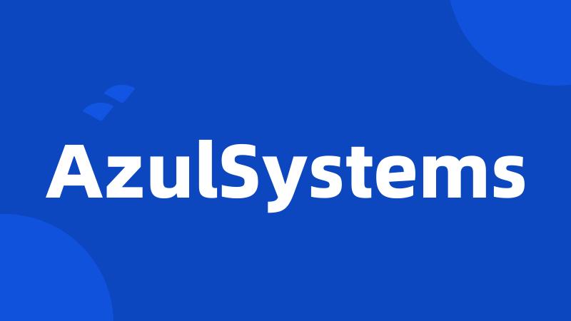 AzulSystems