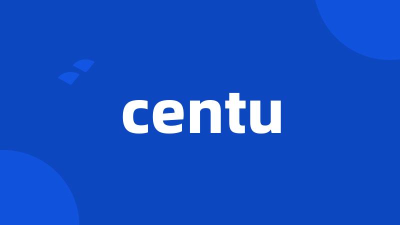 centu