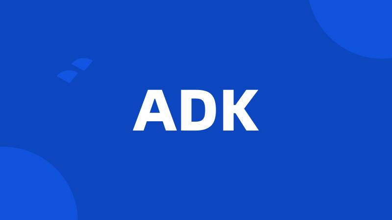 ADK