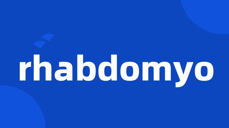 rhabdomyo