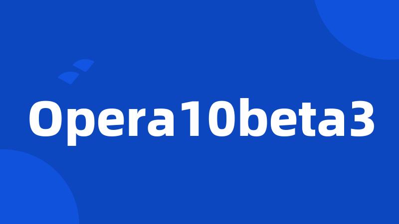 Opera10beta3