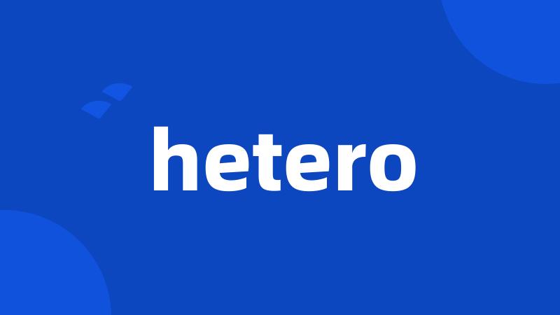 hetero