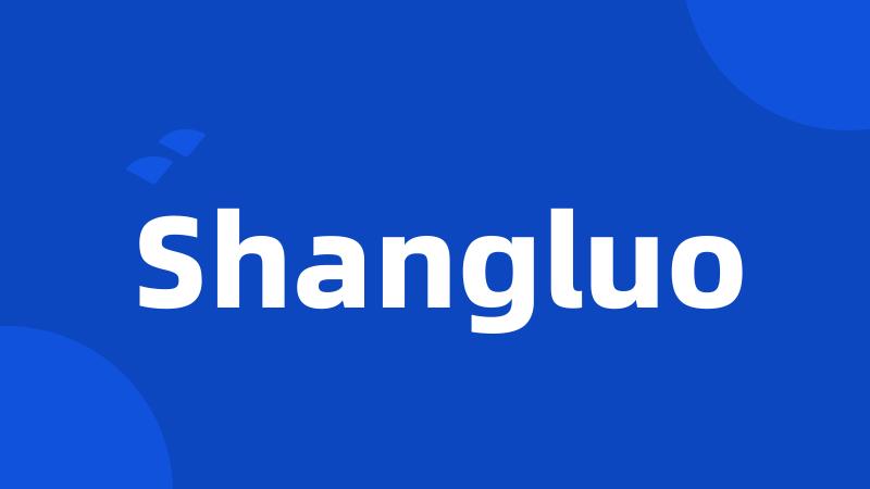 Shangluo