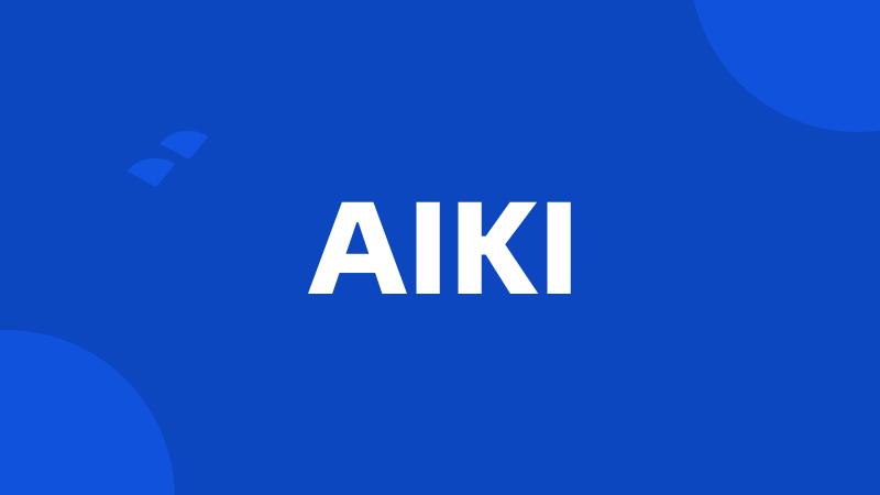 AIKI