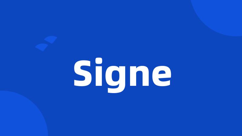 Signe