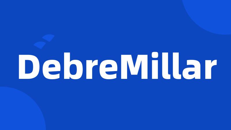 DebreMillar