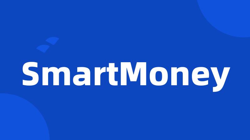 SmartMoney