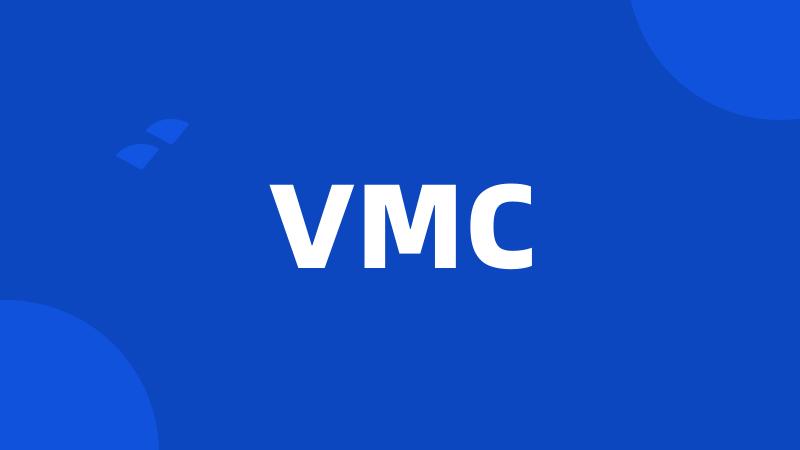 VMC