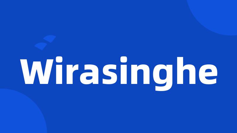 Wirasinghe