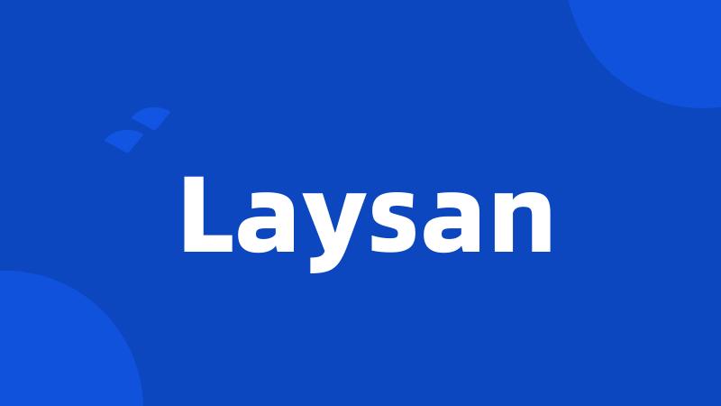 Laysan