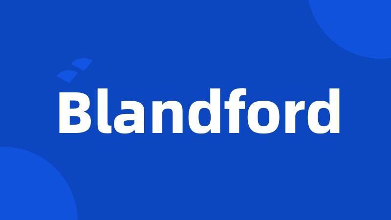 Blandford