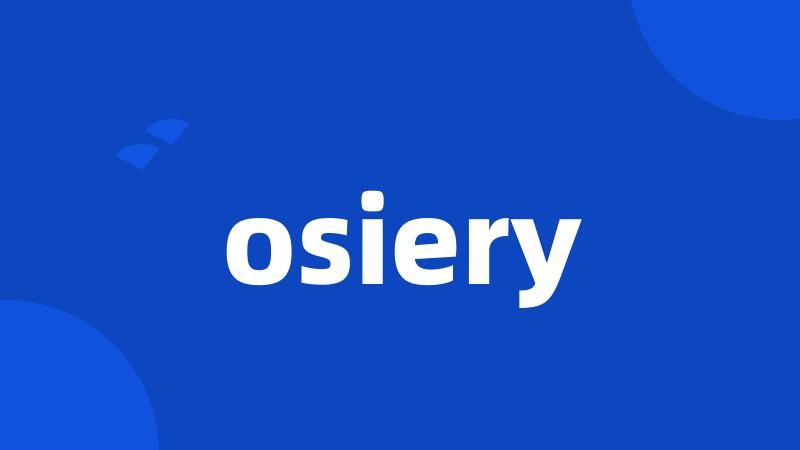 osiery