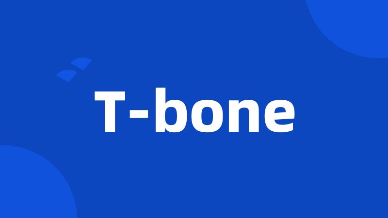 T-bone