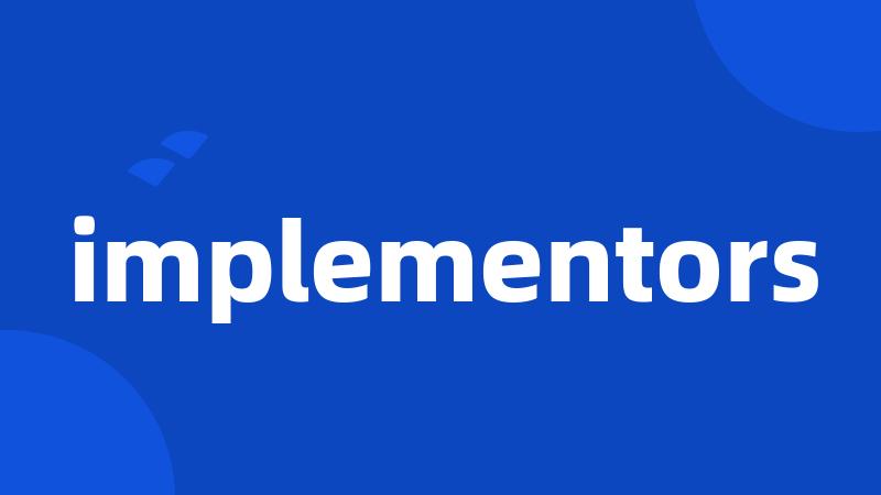 implementors