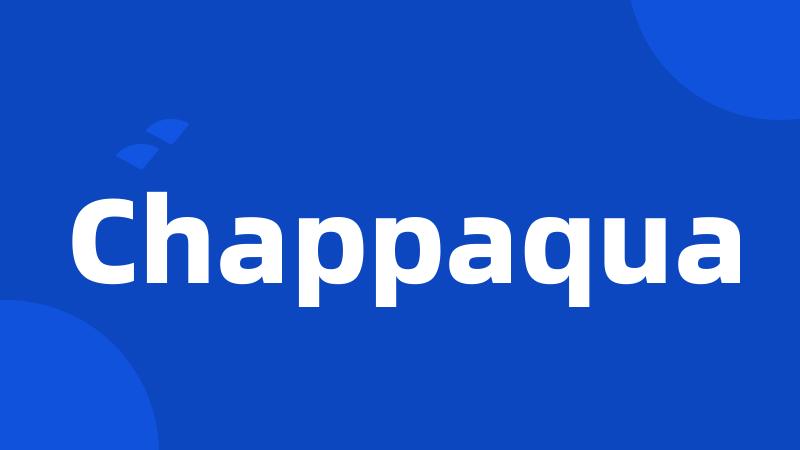 Chappaqua