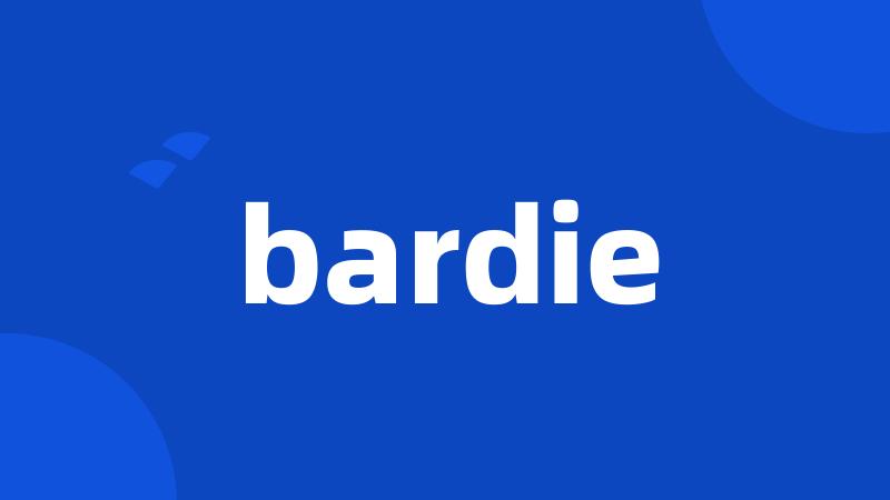 bardie