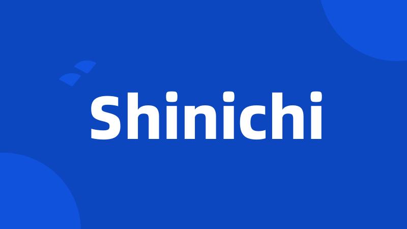 Shinichi