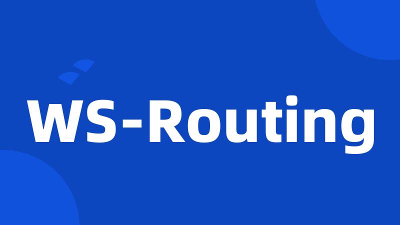 WS-Routing