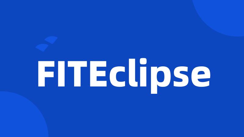 FITEclipse