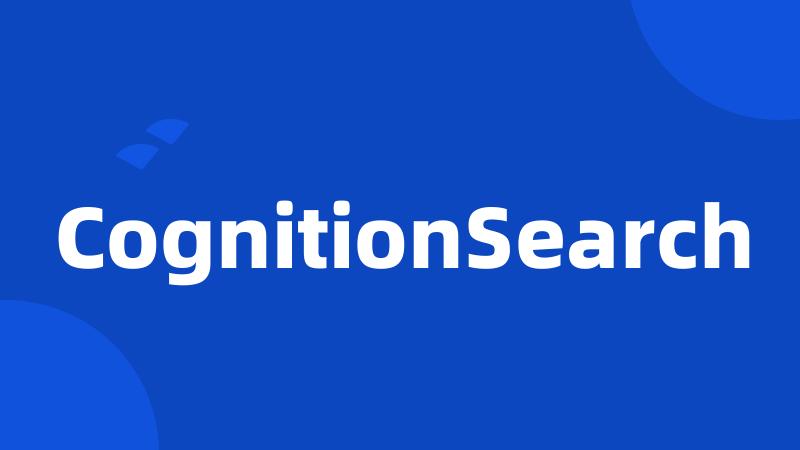 CognitionSearch