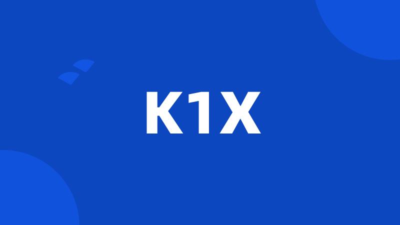 K1X