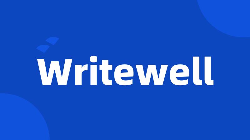 Writewell