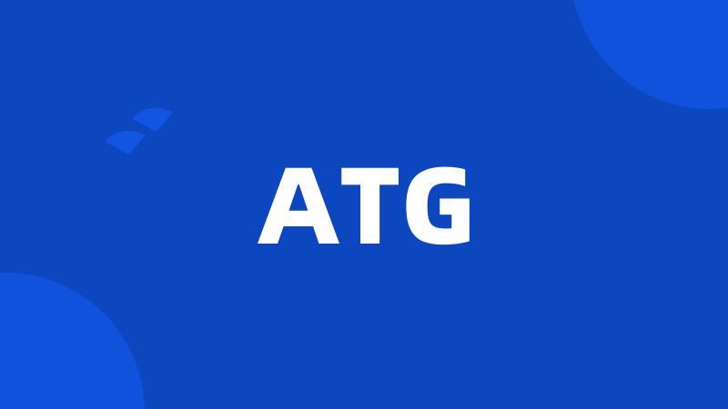 ATG