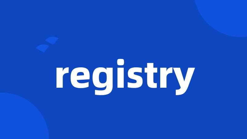 registry