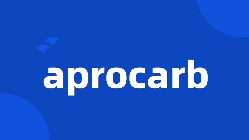 aprocarb