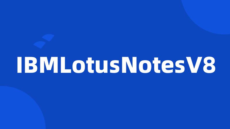 IBMLotusNotesV8