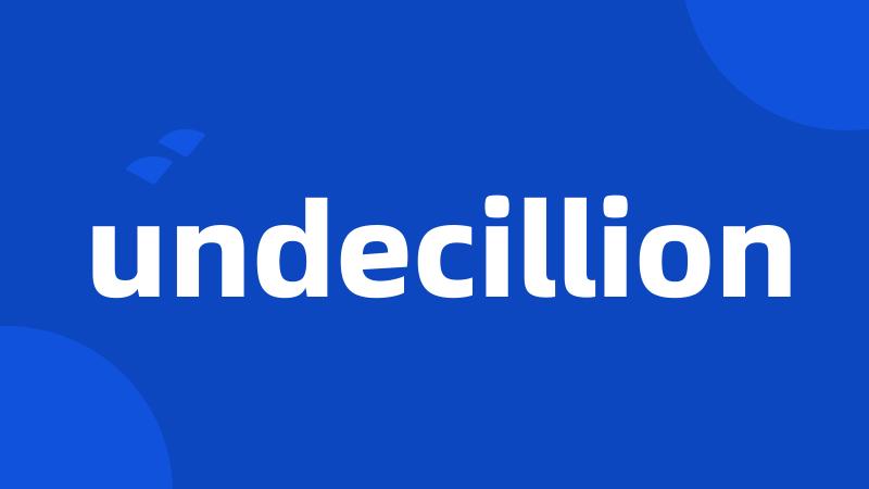 undecillion