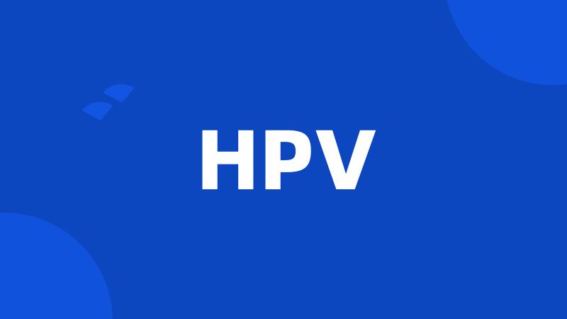 HPV