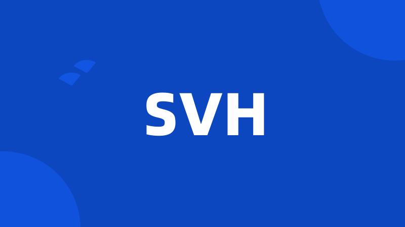 SVH