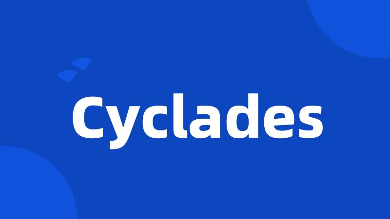 Cyclades