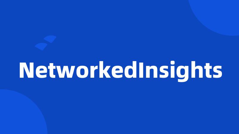 NetworkedInsights