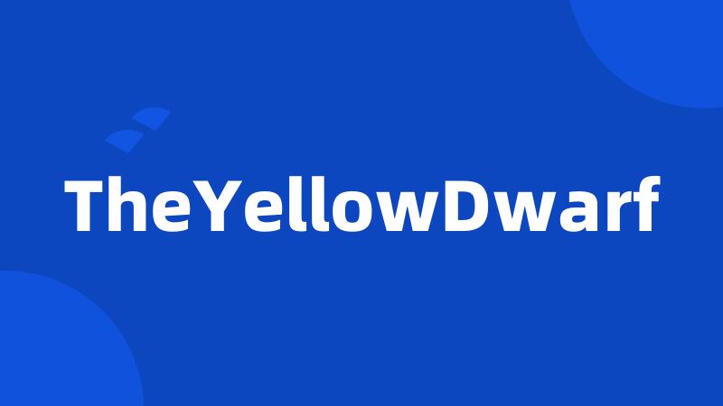 TheYellowDwarf