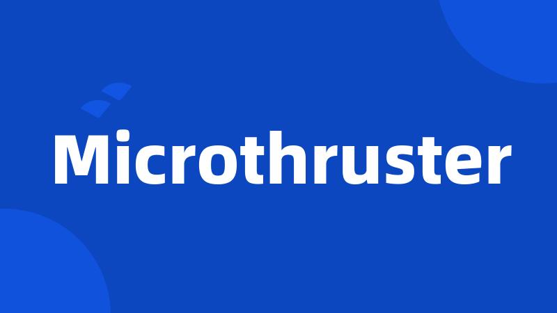 Microthruster