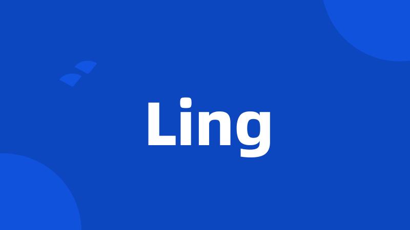 Ling