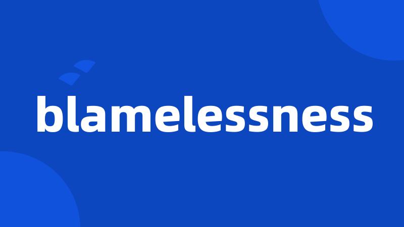 blamelessness