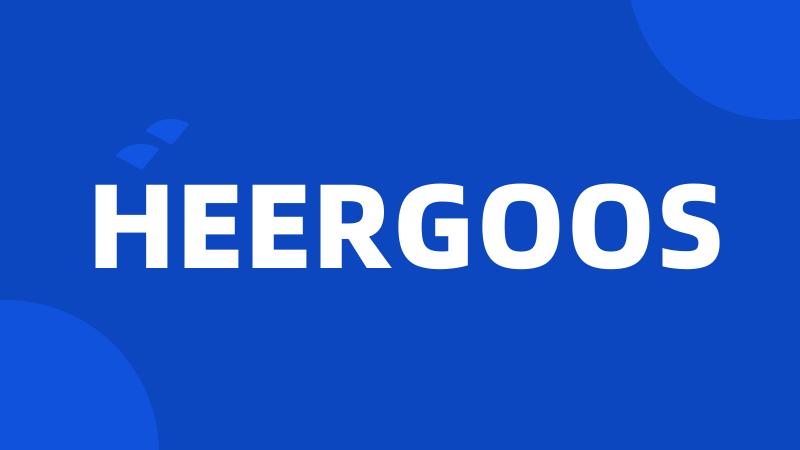 HEERGOOS