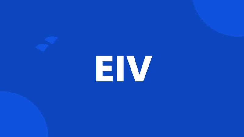 EIV