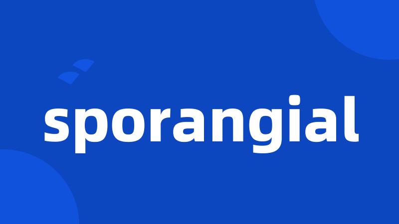 sporangial