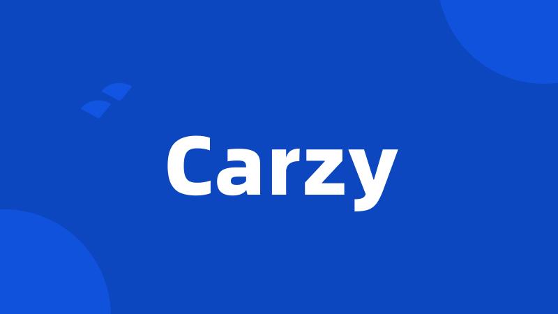 Carzy